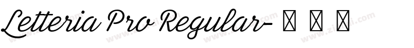 Letteria Pro Regular字体转换 Letteria Pro Regular字体转换